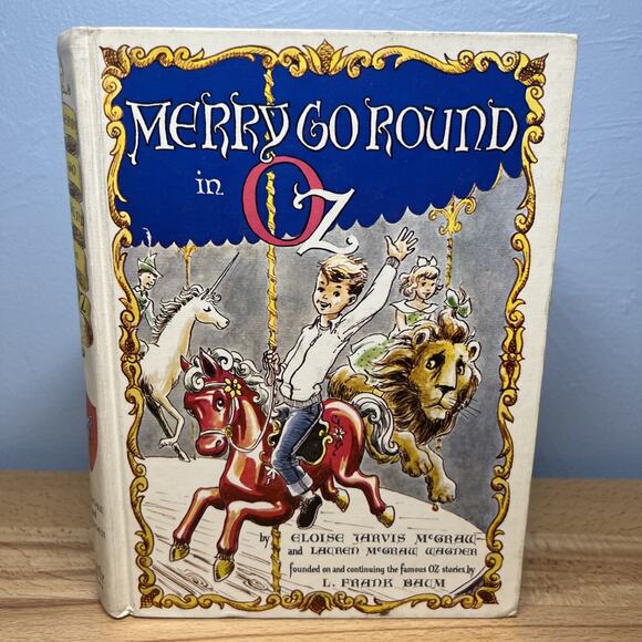 Merry Go Round In Oz Eloise Jarvis McGraw L Frank Baum 1st Edition 1963 Vintage